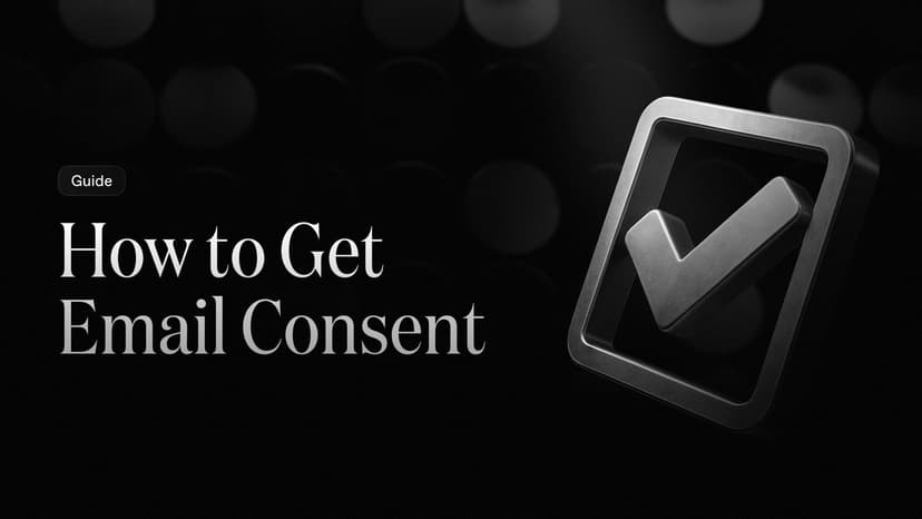 How to Get Email Consent